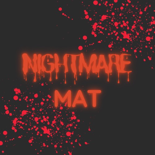 NightmareMats™